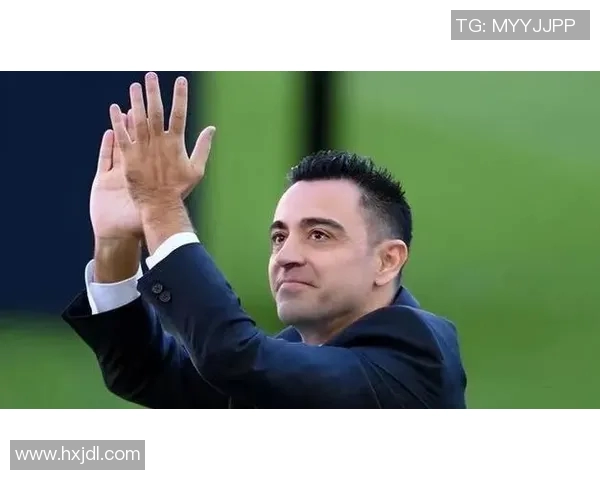 哈维决定赛季结束后辞职巴萨亟需注入新活力与动力 哈维决定赛季结束后辞职巴萨亟需注入新活力与动力