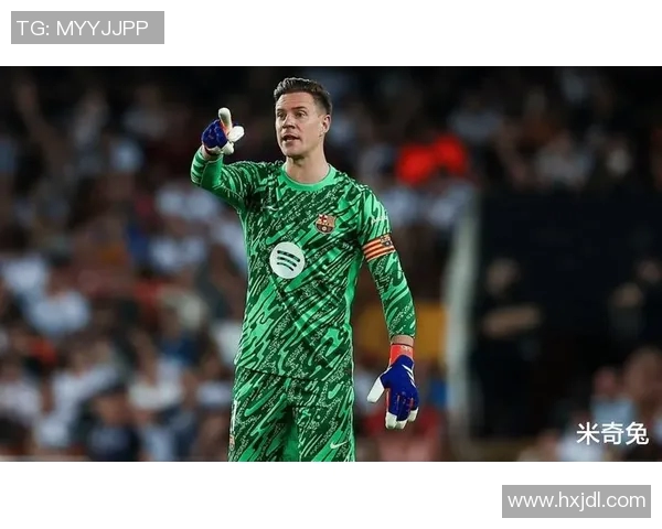 特尔施特根的守门传奇与巴萨辉煌历程的完美交融